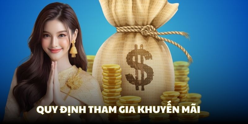 Quy định tham gia cho khuyến mãi thành viên mới